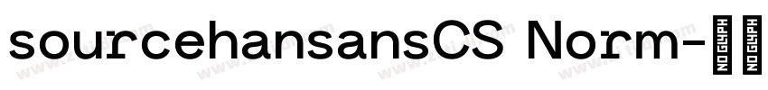 sourcehansansCS Norm字体转换